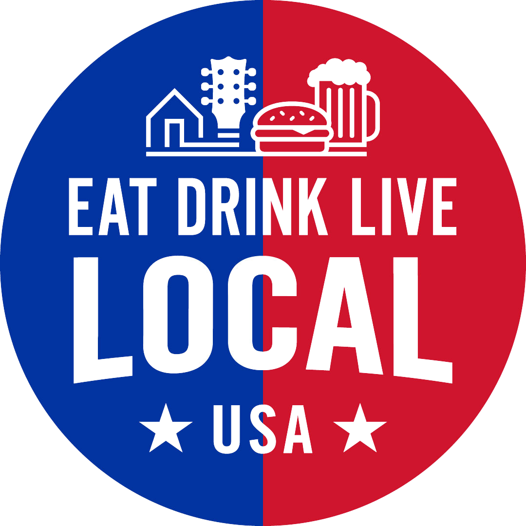 EAT DRINK LIVE LOCAL USA